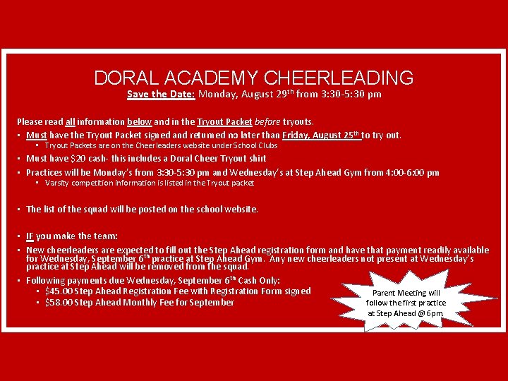 DORAL ACADEMY CHEERLEADING Save the Date: Monday, August 29 th from 3: 30 -5: