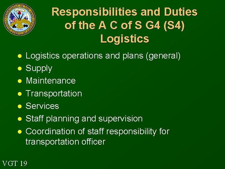 Responsibilities and Duties of the A C of S G 4 (S 4) Logistics