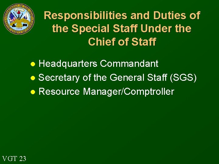 Responsibilities and Duties of the Special Staff Under the Chief of Staff Headquarters Commandant