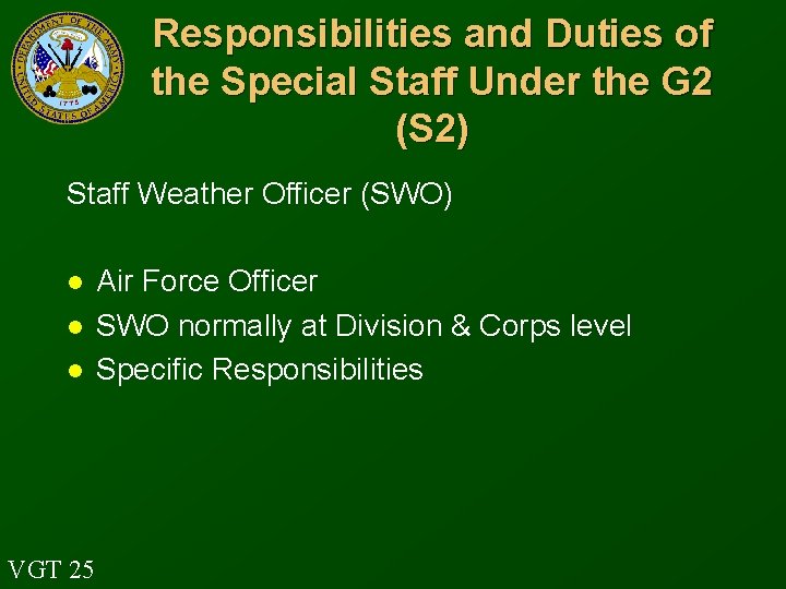 Responsibilities and Duties of the Special Staff Under the G 2 (S 2) Staff
