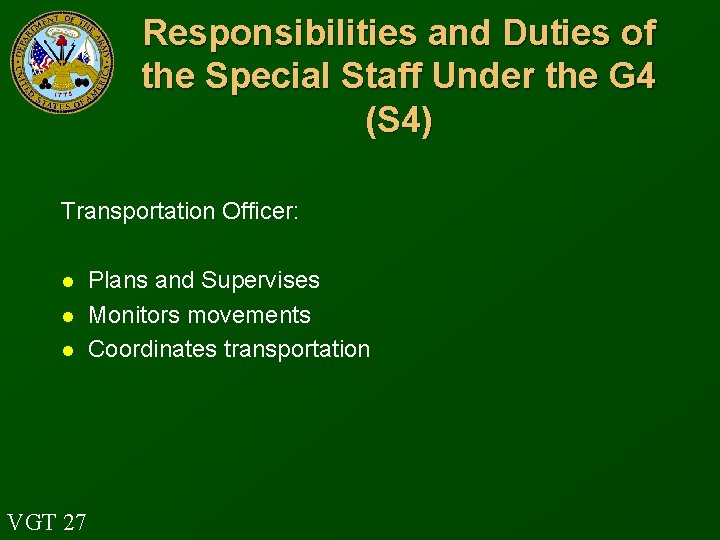Responsibilities and Duties of the Special Staff Under the G 4 (S 4) Transportation