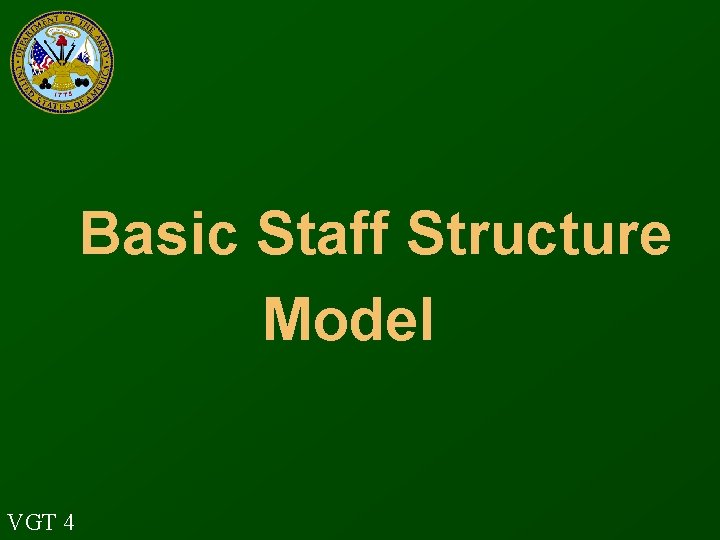 Basic Staff Structure Model VGT 4 