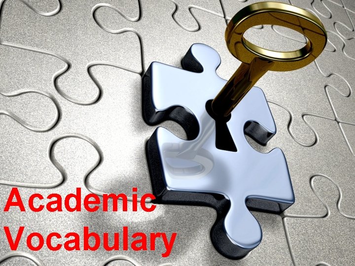 Academic Vocabulary 