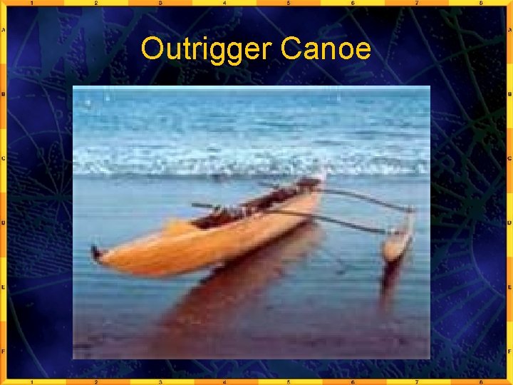 Outrigger Canoe 