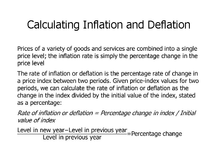 Calculating Inflation and Deflation • 