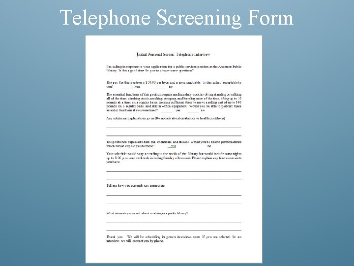 Telephone Screening Form 