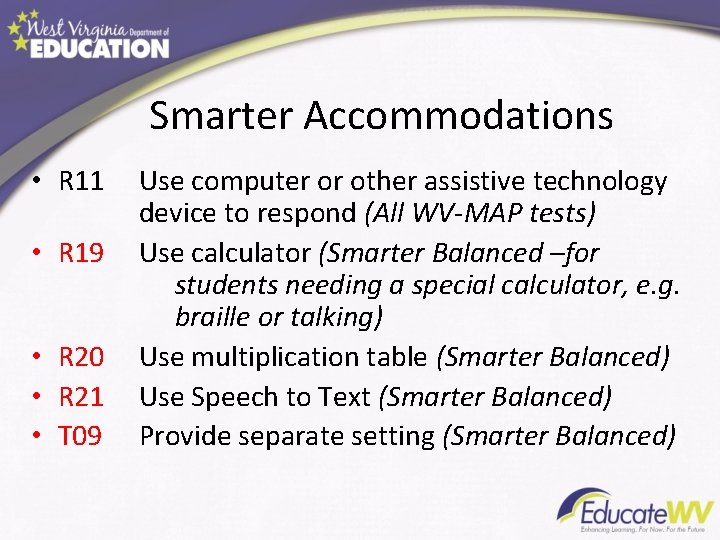 Smarter Accommodations • R 11 • R 19 • R 20 • R 21