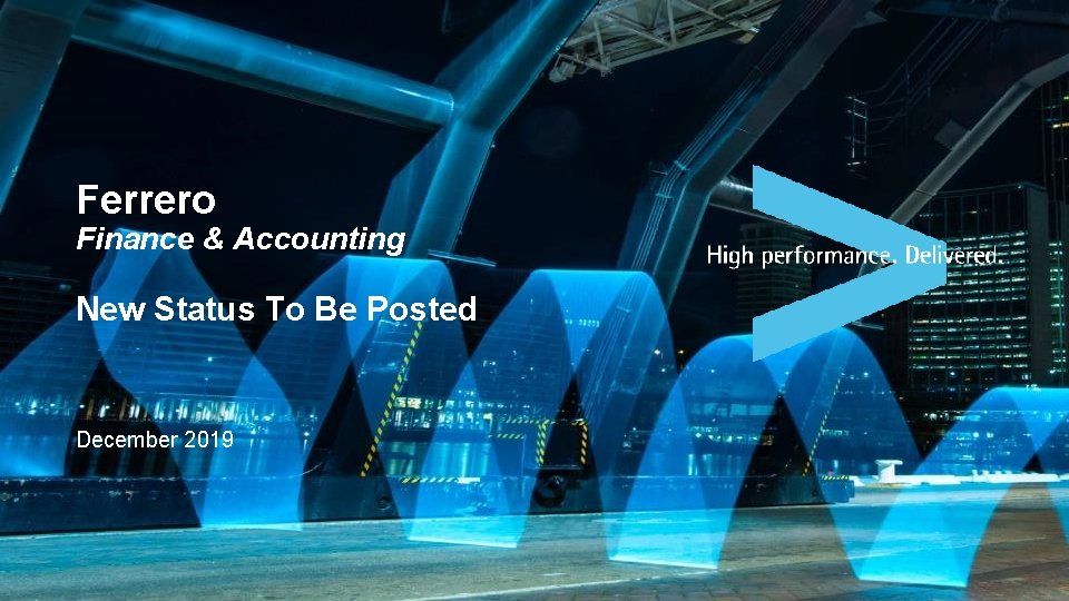 Ferrero Finance & Accounting New Status To Be Posted December 2019 