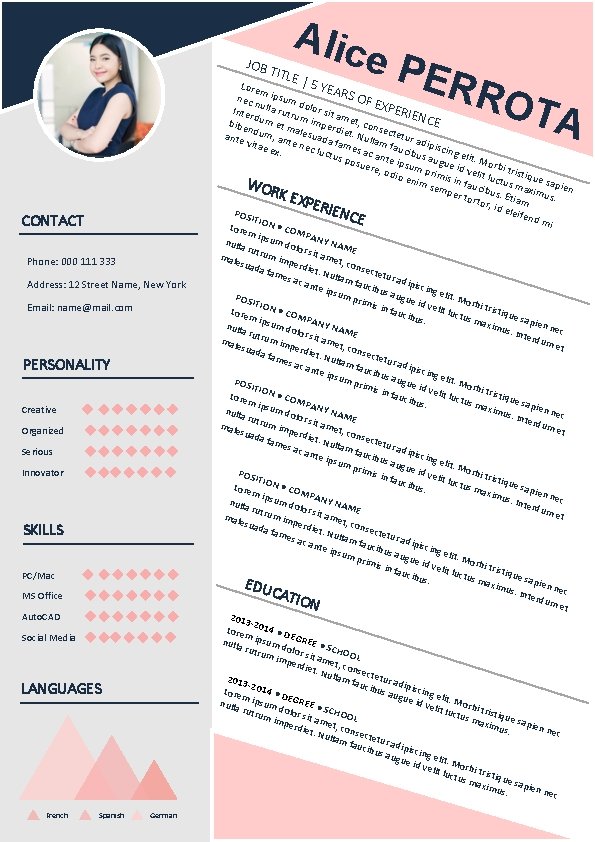 JOB T Alic e PE ITLE CONTACT Phone: 000 111 333 Address: 12 Street