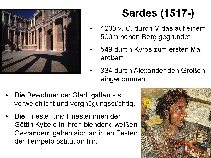 Sardes (1517 -) • 1200 v. C. durch Midas auf einem 500 m hohen