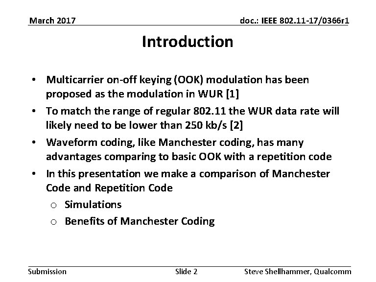 March 2017 doc. : IEEE 802. 11 -17/0366 r 1 Introduction • Multicarrier on-off