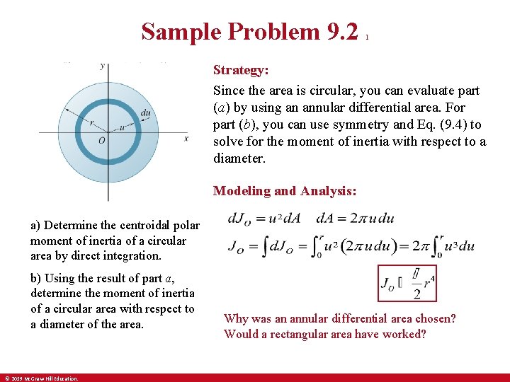 Sample Problem 9. 2 1 Strategy: Since the area is circular, you can evaluate