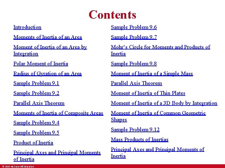 Contents Introduction Sample Problem 9. 6 Moments of Inertia of an Area Sample Problem