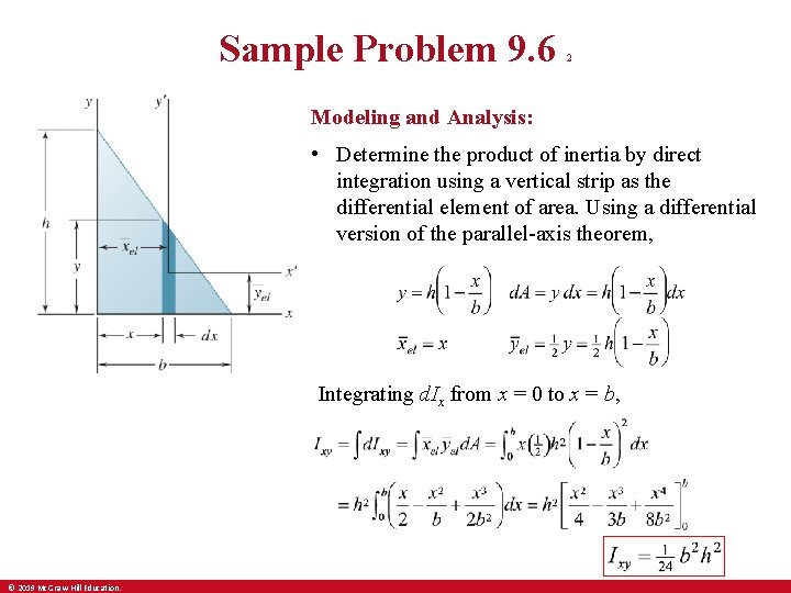 Sample Problem 9. 6 2 Modeling and Analysis: • Determine the product of inertia