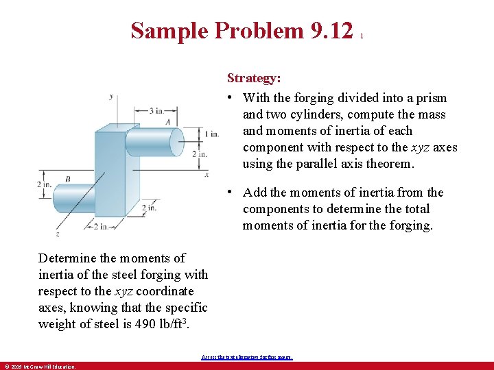 Sample Problem 9. 12 1 Strategy: • With the forging divided into a prism