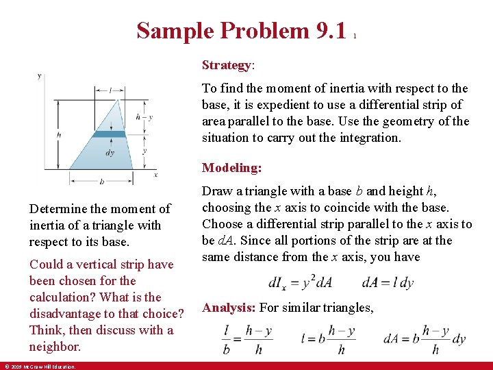 Sample Problem 9. 1 1 Strategy: To find the moment of inertia with respect