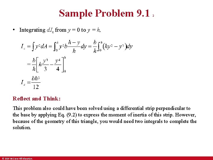 Sample Problem 9. 1 2 • Integrating d. Ix from y = 0 to