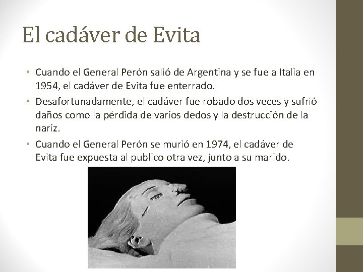 El cadáver de Evita • Cuando el General Perón salió de Argentina y se