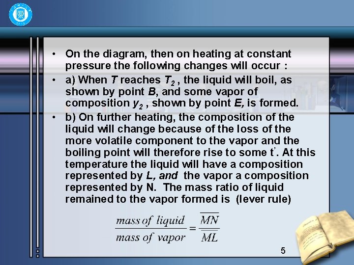  • On the diagram, then on heating at constant pressure the following changes