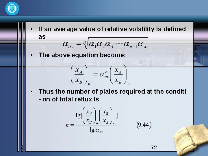  • If an average value of relative volatility is defined as • The