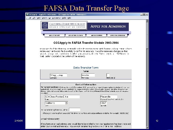 FAFSA Data Transfer Page 2/10/05 12 