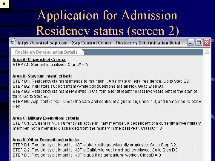 A Application for Admission Residency status (screen 2) 2/10/05 17 
