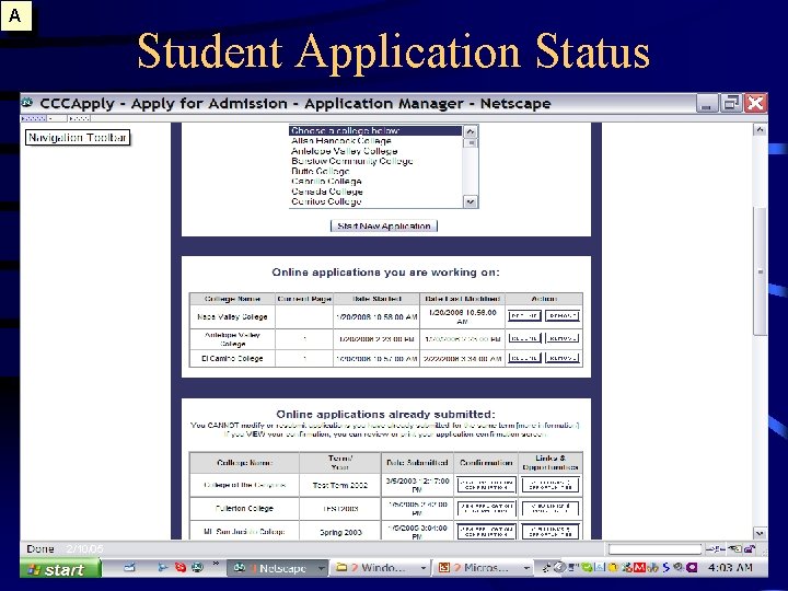 A Student Application Status 2/10/05 39 