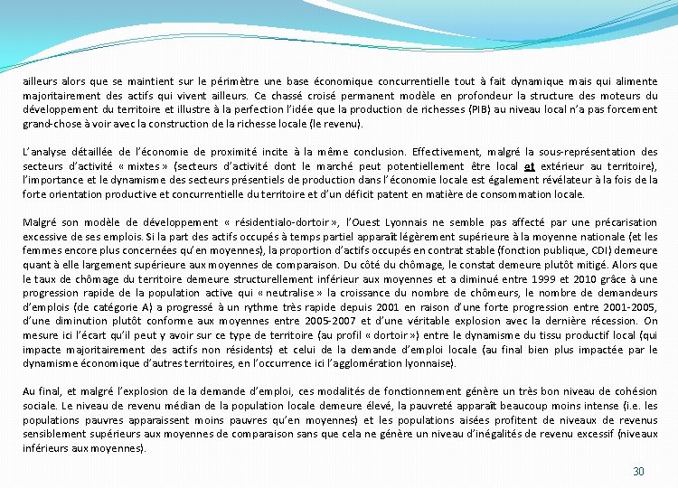 ailleurs alors que se maintient sur le périmètre une base économique concurrentielle tout à