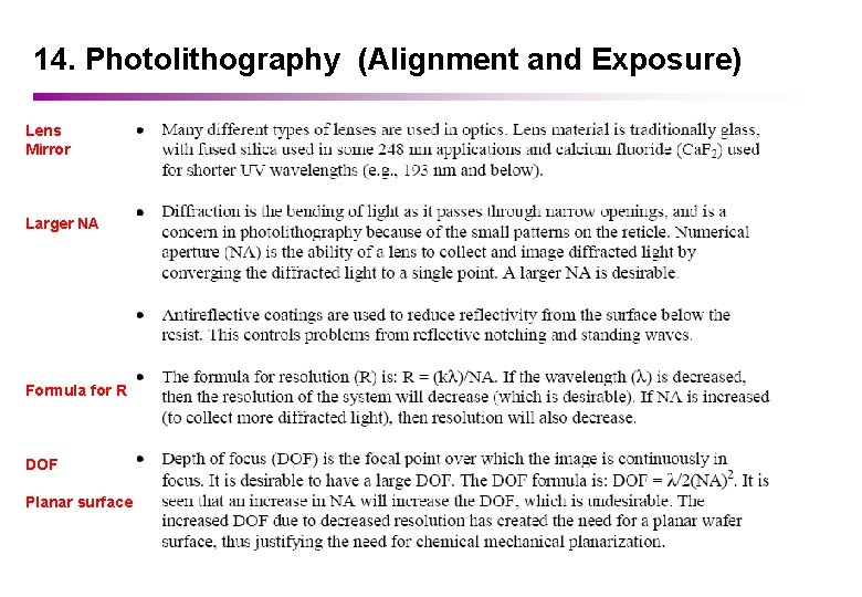 14. Photolithography (Alignment and Exposure) Lens Mirror Larger NA Formula for R DOF Planar