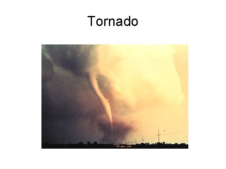 Tornado 