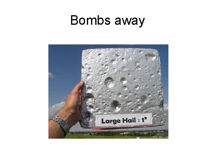 Bombs away 