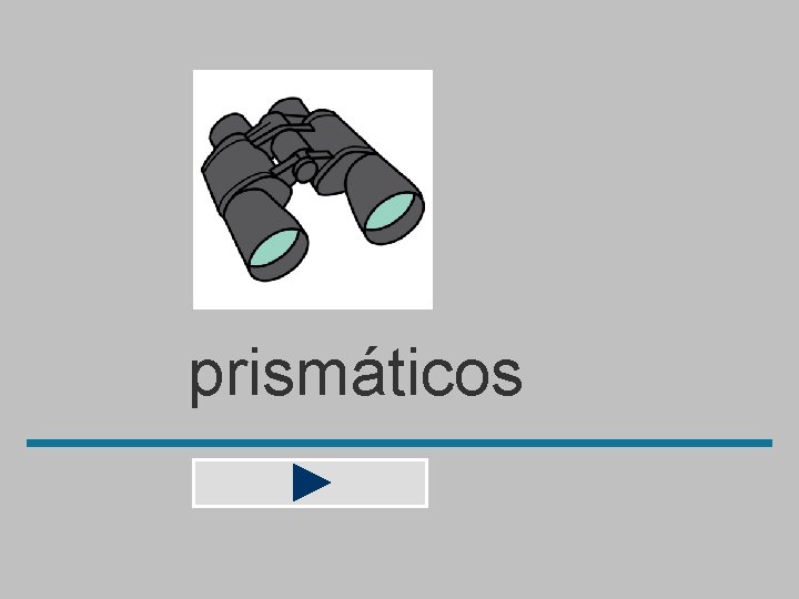 prismáticos 