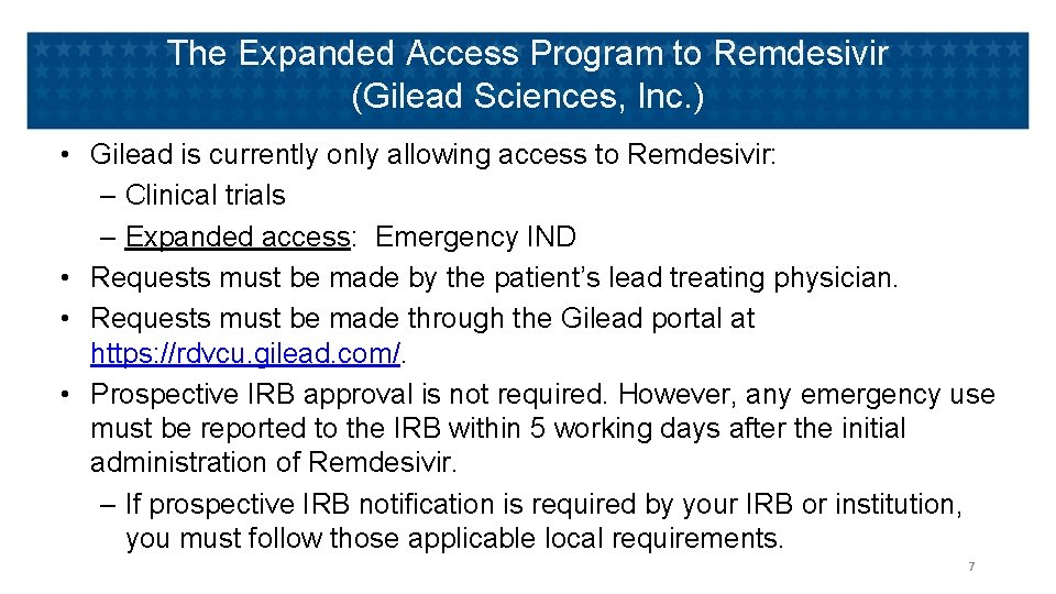 The Expanded Access Program to Remdesivir (Gilead Sciences, Inc. ) • Gilead is currently