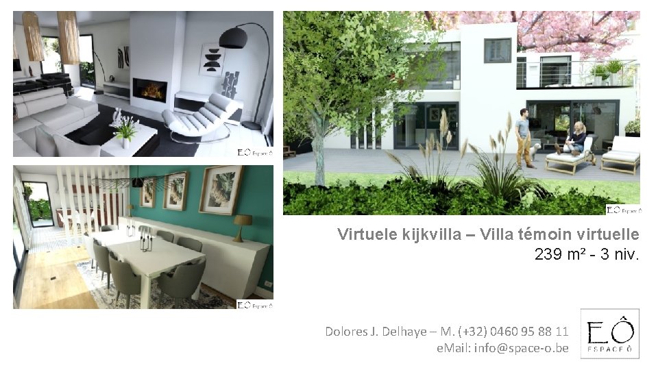 Virtuele kijkvilla – Villa témoin virtuelle 239 m² - 3 niv. Dolores J. Delhaye