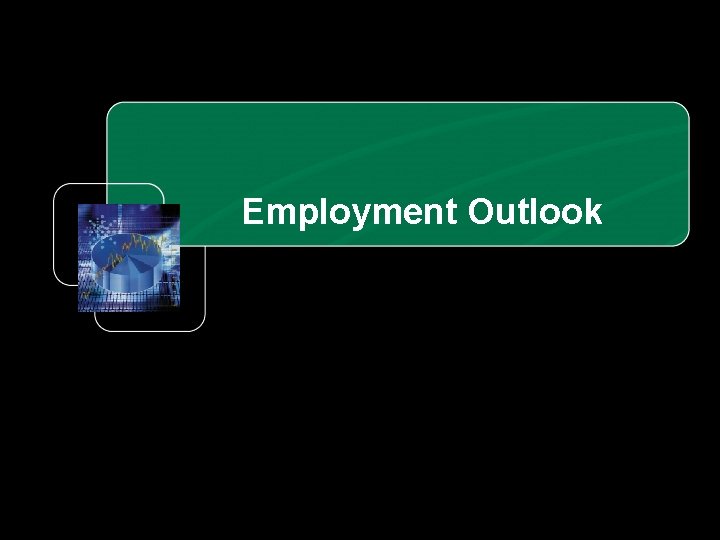 Employment Outlook 