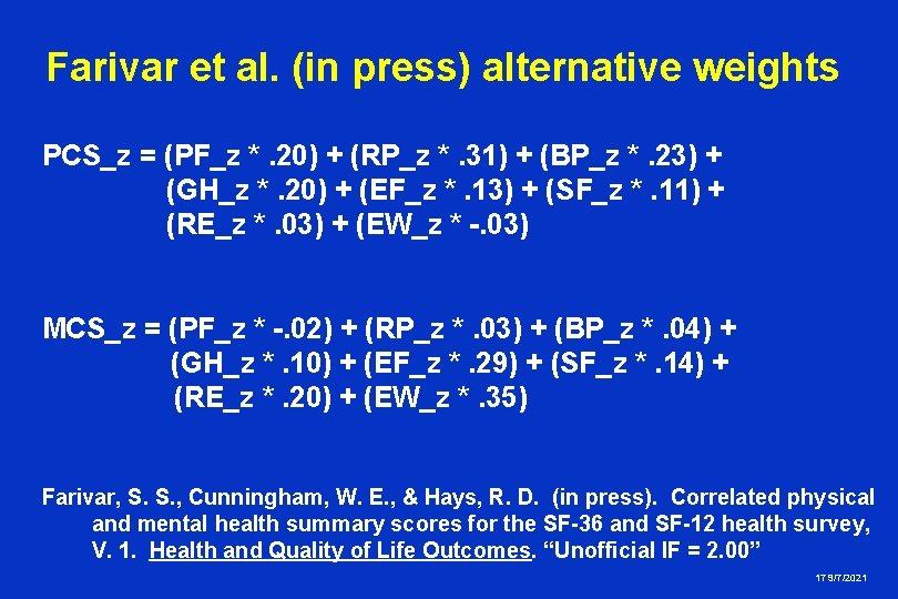 Farivar et al. (in press) alternative weights PCS_z = (PF_z *. 20) + (RP_z