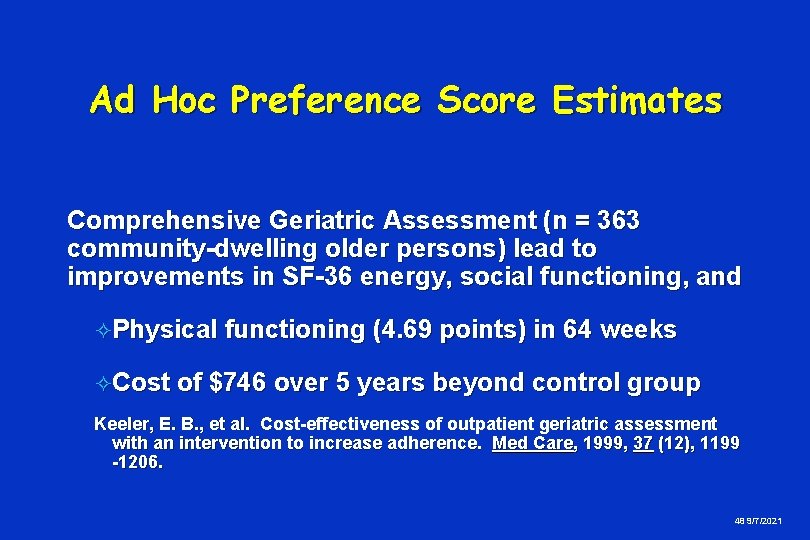 Ad Hoc Preference Score Estimates Comprehensive Geriatric Assessment (n = 363 community-dwelling older persons)