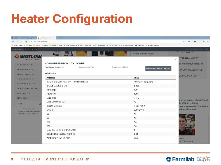 Heater Configuration 9 11/11/2019 Mishra et al. | Run 2 C Plan 