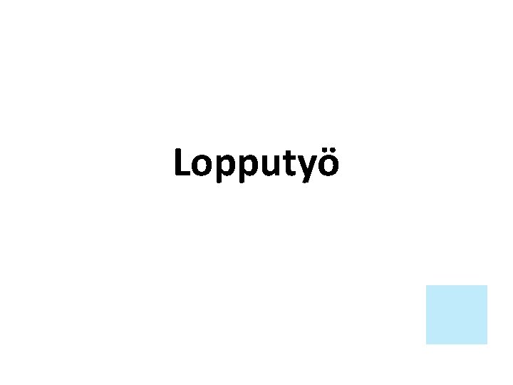 Lopputyö 