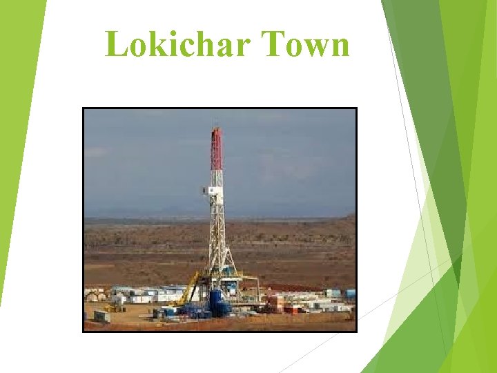 Lokichar Town 