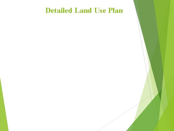 Detailed Land Use Plan 