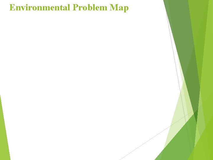 Environmental Problem Map 