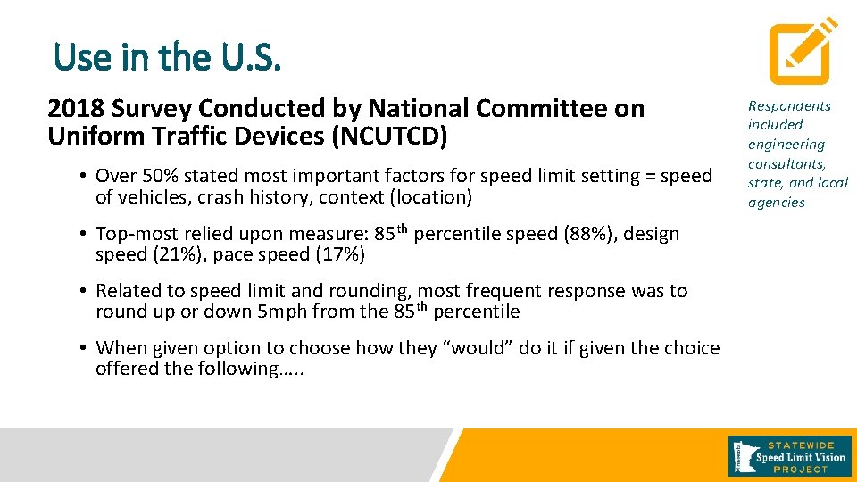 Use in the U. S. 2018 Survey Conducted by National Committee on Uniform Traffic