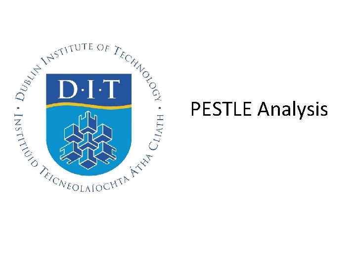 PESTLE Analysis 