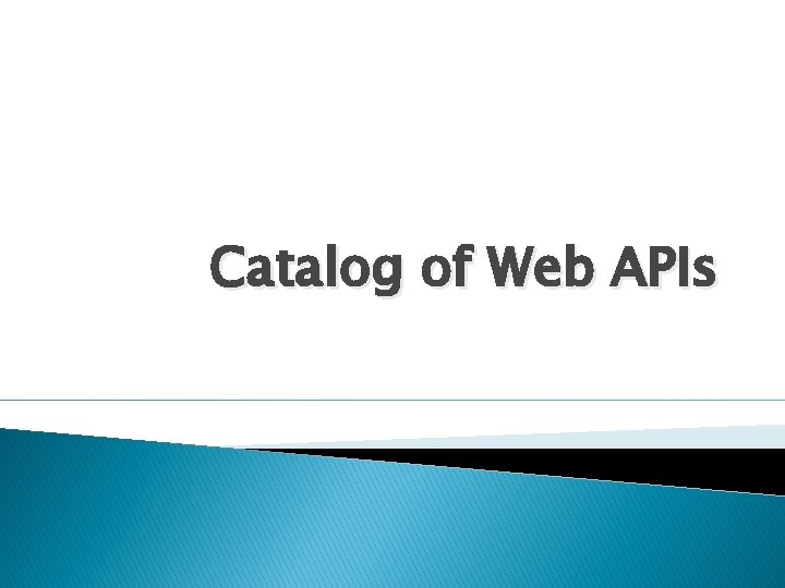 Catalog of Web APIs 