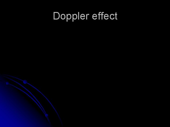 Doppler effect 