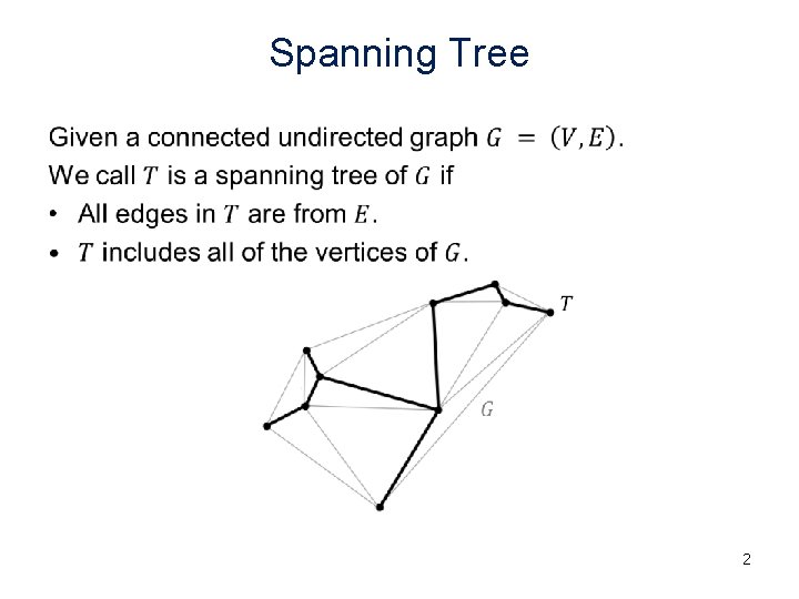 Spanning Tree • 2 