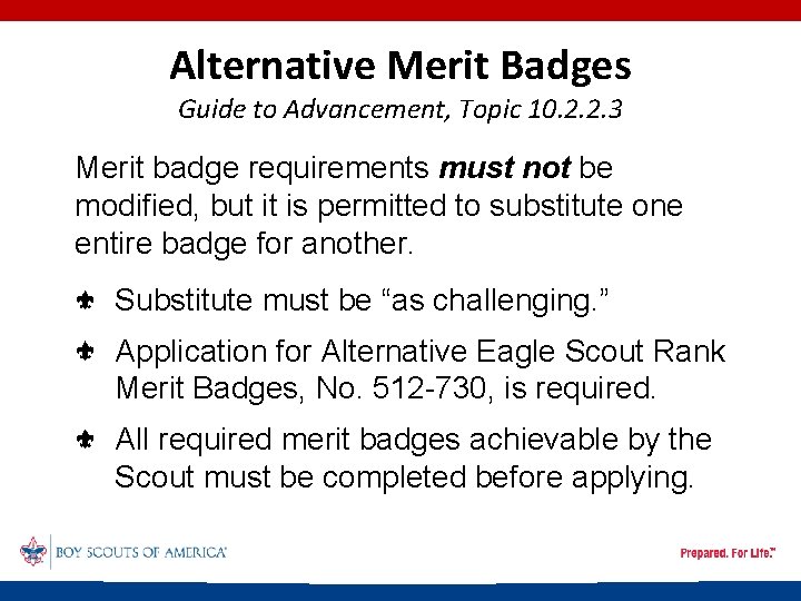 Alternative Merit Badges Guide to Advancement, Topic 10. 2. 2. 3 Merit badge requirements