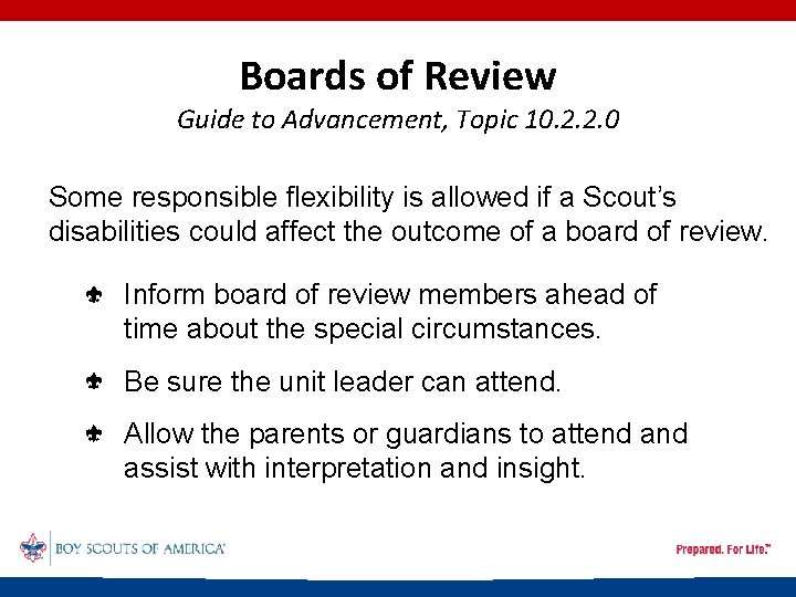 Boards of Review Guide to Advancement, Topic 10. 2. 2. 0 Some responsible flexibility