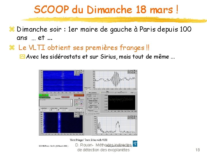 SCOOP du Dimanche 18 mars ! z Dimanche soir : 1 er maire de